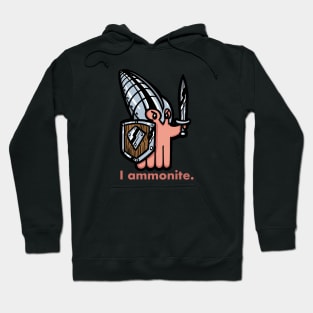 I Ammonite Cute and Funny (more detail) Hoodie